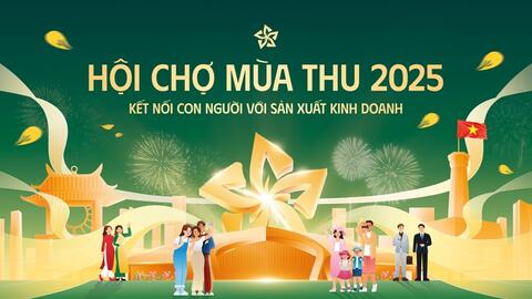 Sẵn sàng cho Hội chợ Mùa Thu 2025