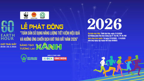 Phát động chương trình toàn dân hưởng ứng Chiến dịch Giờ Trái đất năm 2026