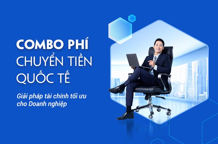 Vietbank triển khai combo phí chuyển tiền quốc tế cho doanh nghiệp Vietbank triển khai combo phí chuyển tiền quốc tế cho doanh nghiệp